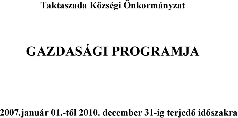 PROGRAMJA 2007.január 01.