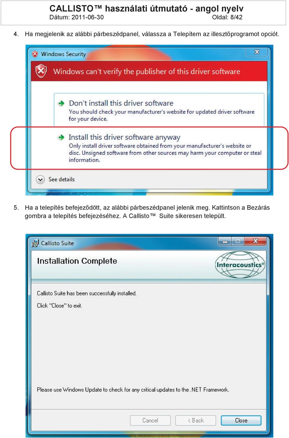 illesztőprogramot opciót. 5.