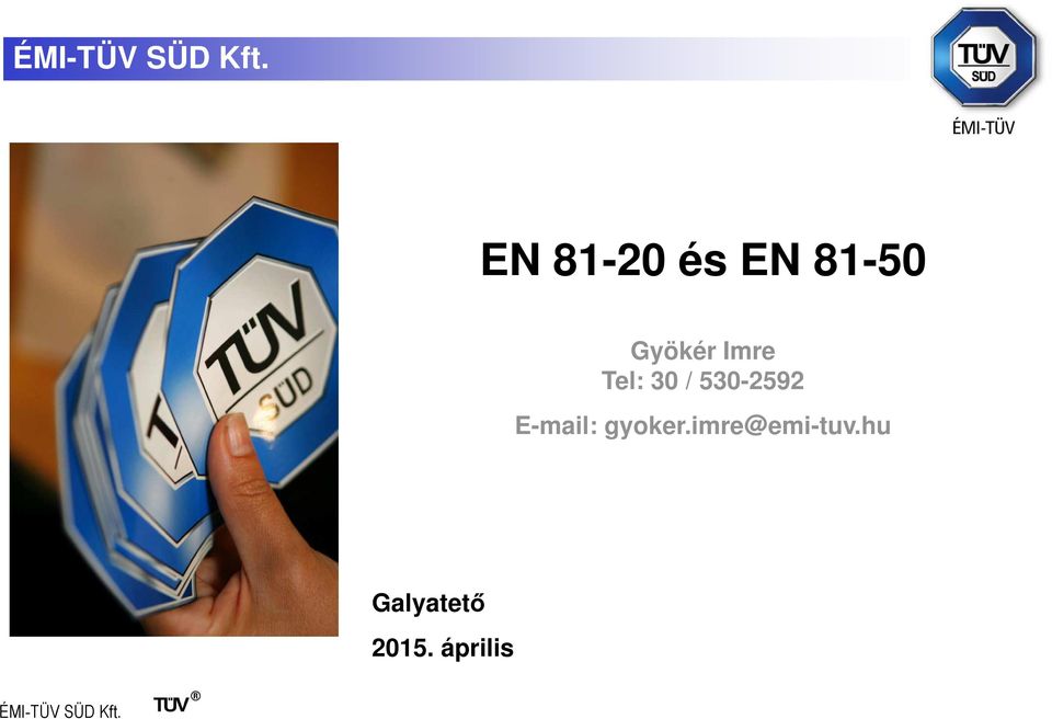 530-2592 E-mail: gyoker.