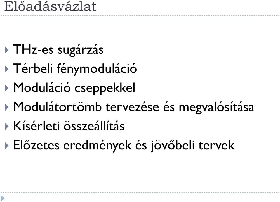 Modulátortömb tervezése és megvalósítása