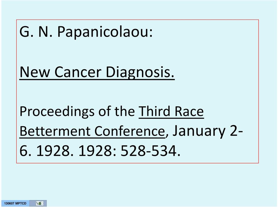 Proceedings of the Third Race