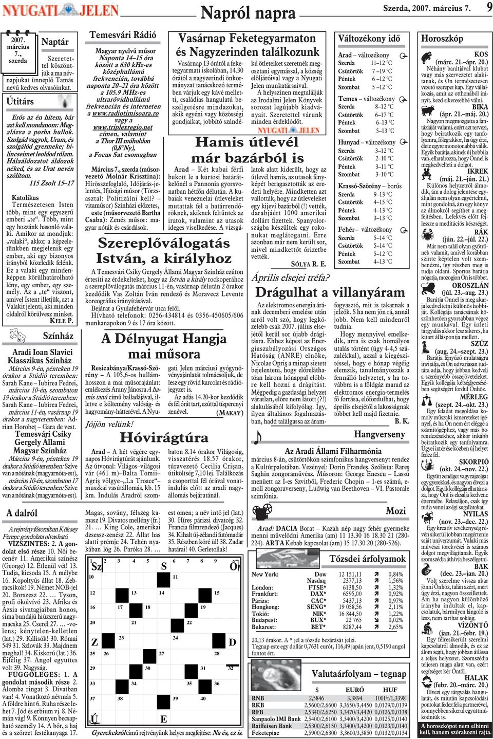 115 Zsolt 15 17 Katolikus Természetesen Isten több, mint egy egyszerû emberi te. Több, mint egy hozzánk hasonló valaki.