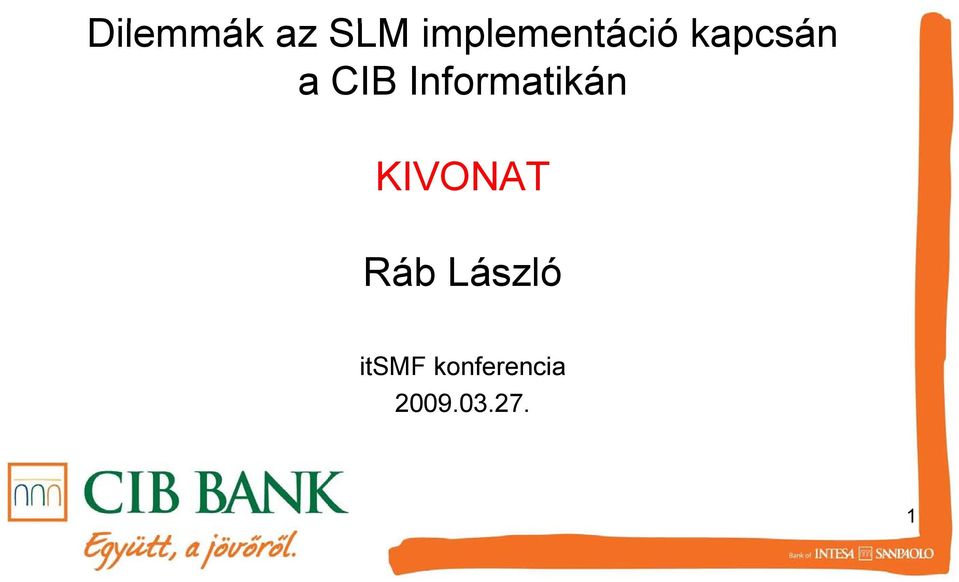 CIB Informatikán KIVONAT Ráb