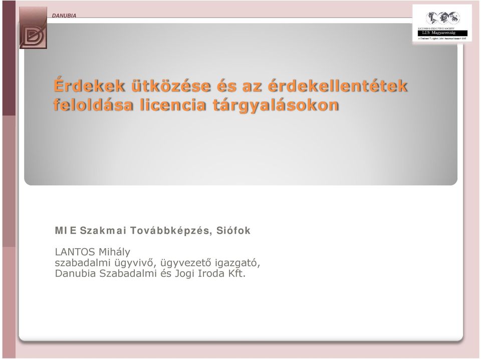 Siófok LANTOS Mihály szabadalmi ügyvivő,