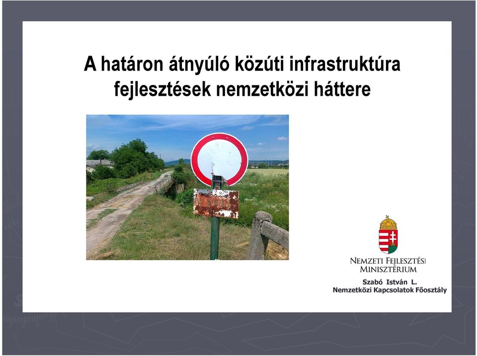 nemzetközi háttere Szabó