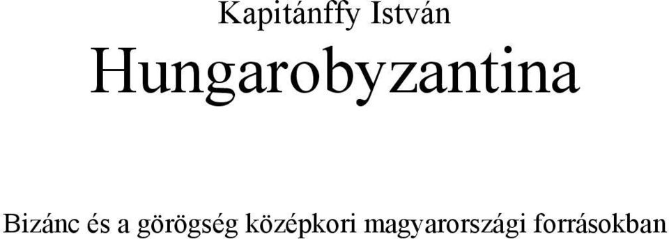 Bizánc és a görögség