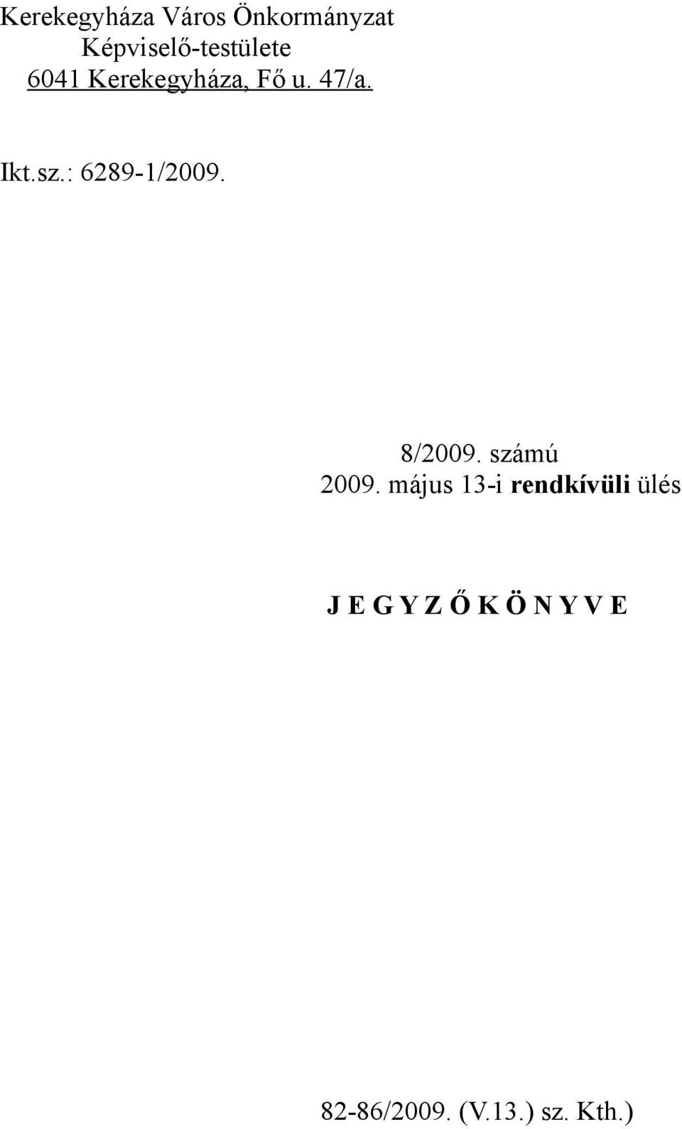 8/2009. számú 2009.