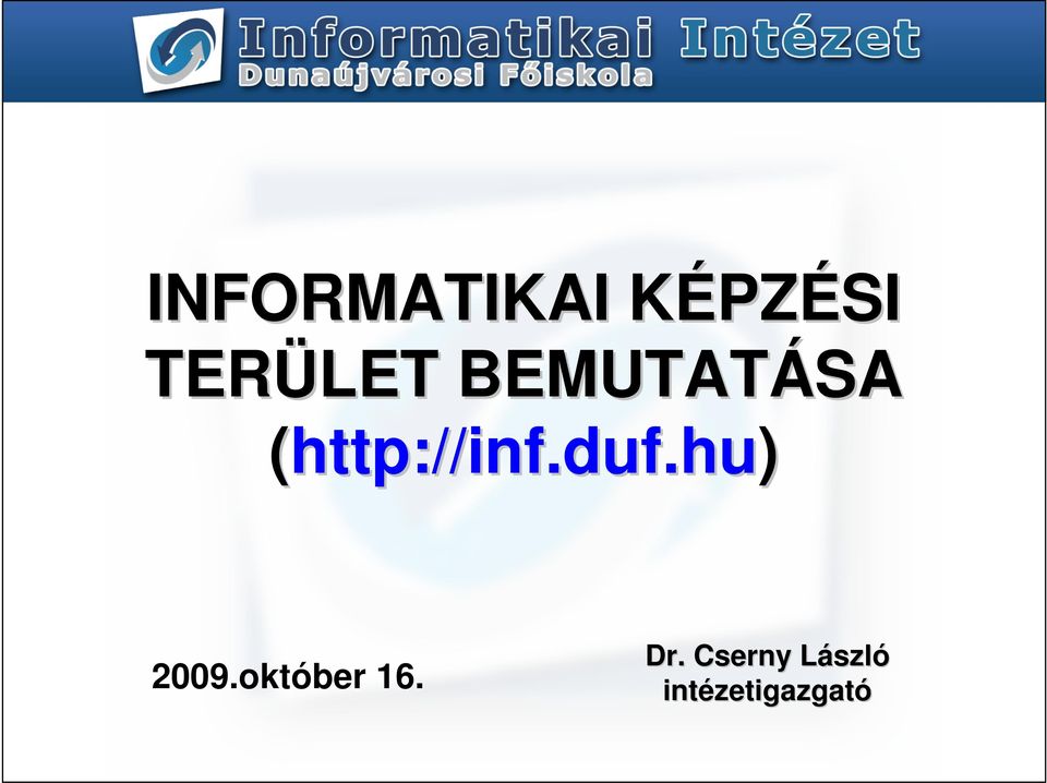 hu) 2009.október 16. Dr.