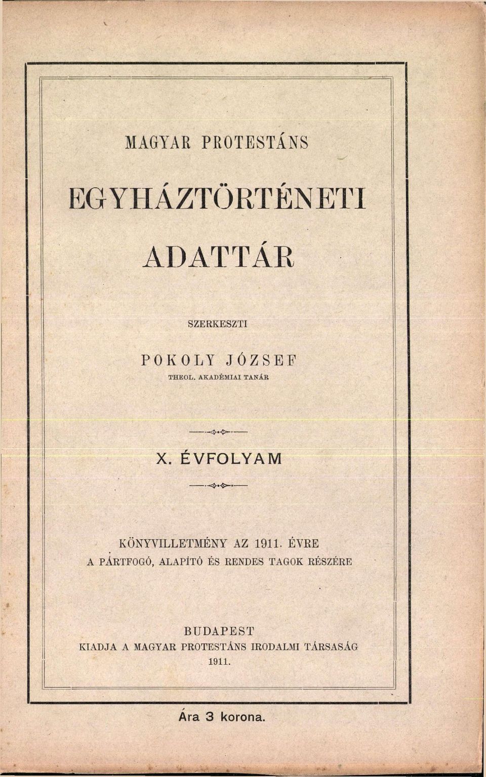 <>- KÖNYVILLETMÉNY AZ 1911.