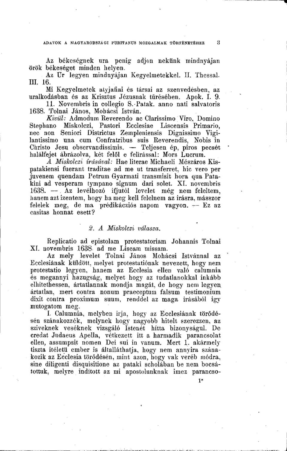 Tolnai János, Mohácsi István.