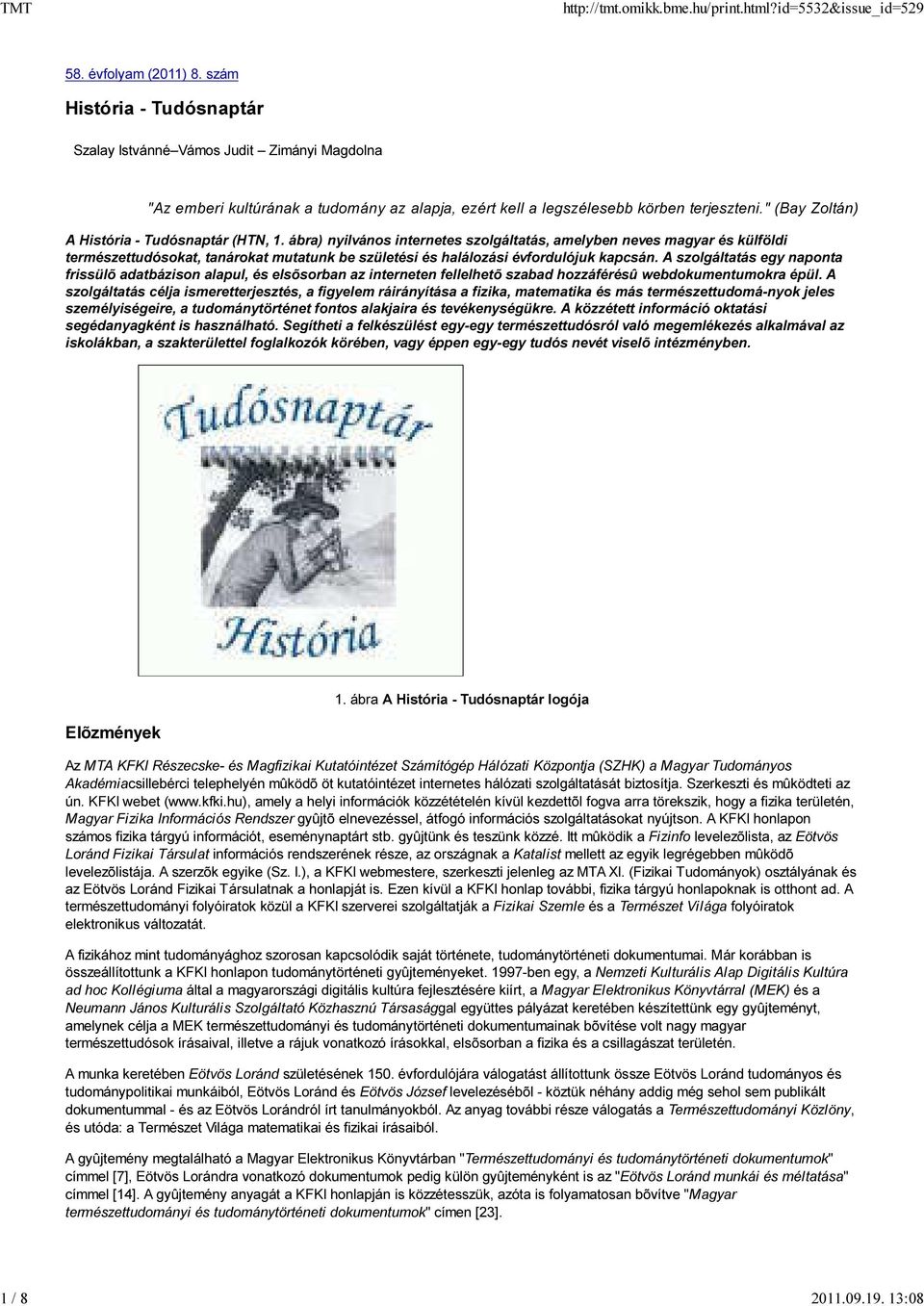 " (Bay Zoltán) A História - Tudósnaptár (HTN, 1.