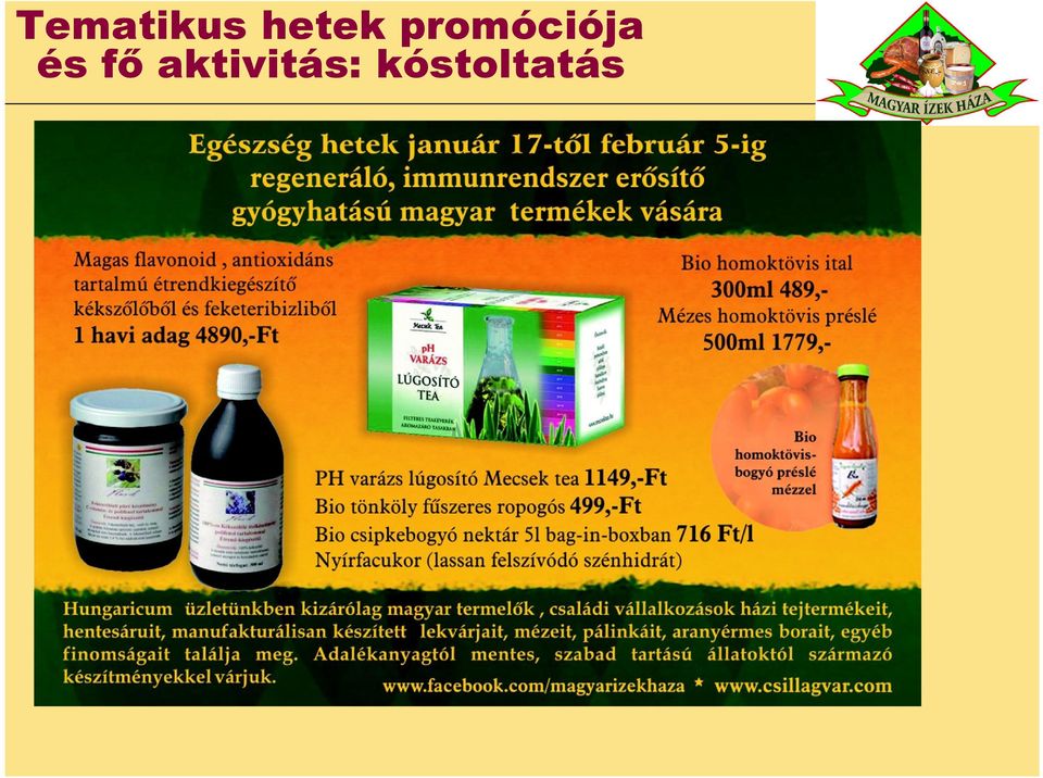 promóciója és