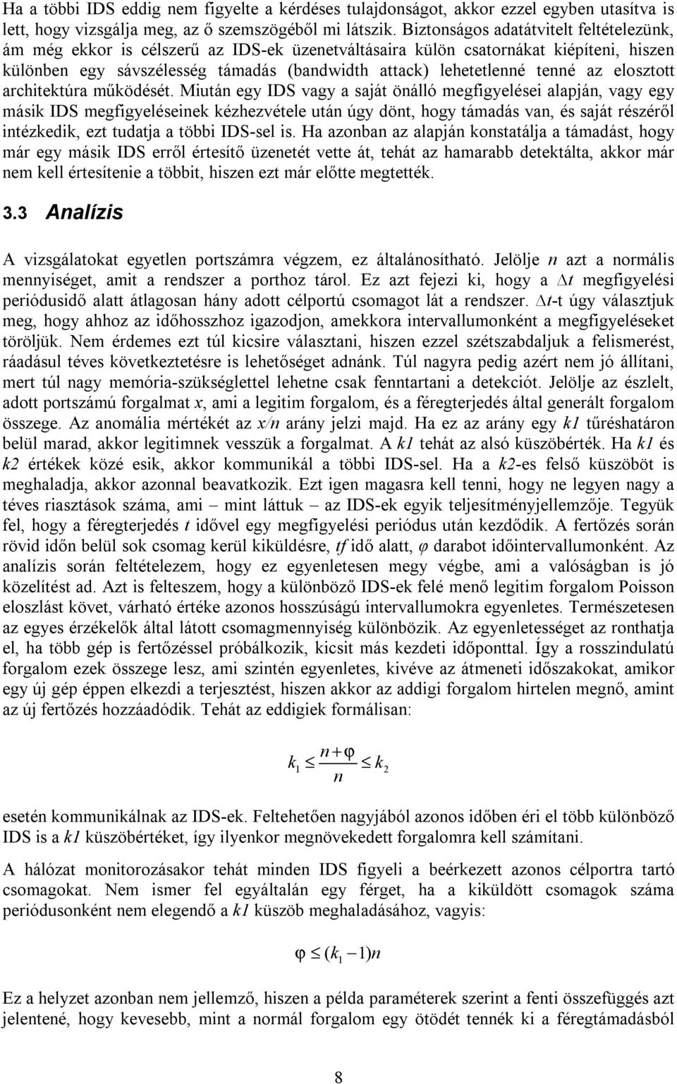 az elosztott architektúra működését.