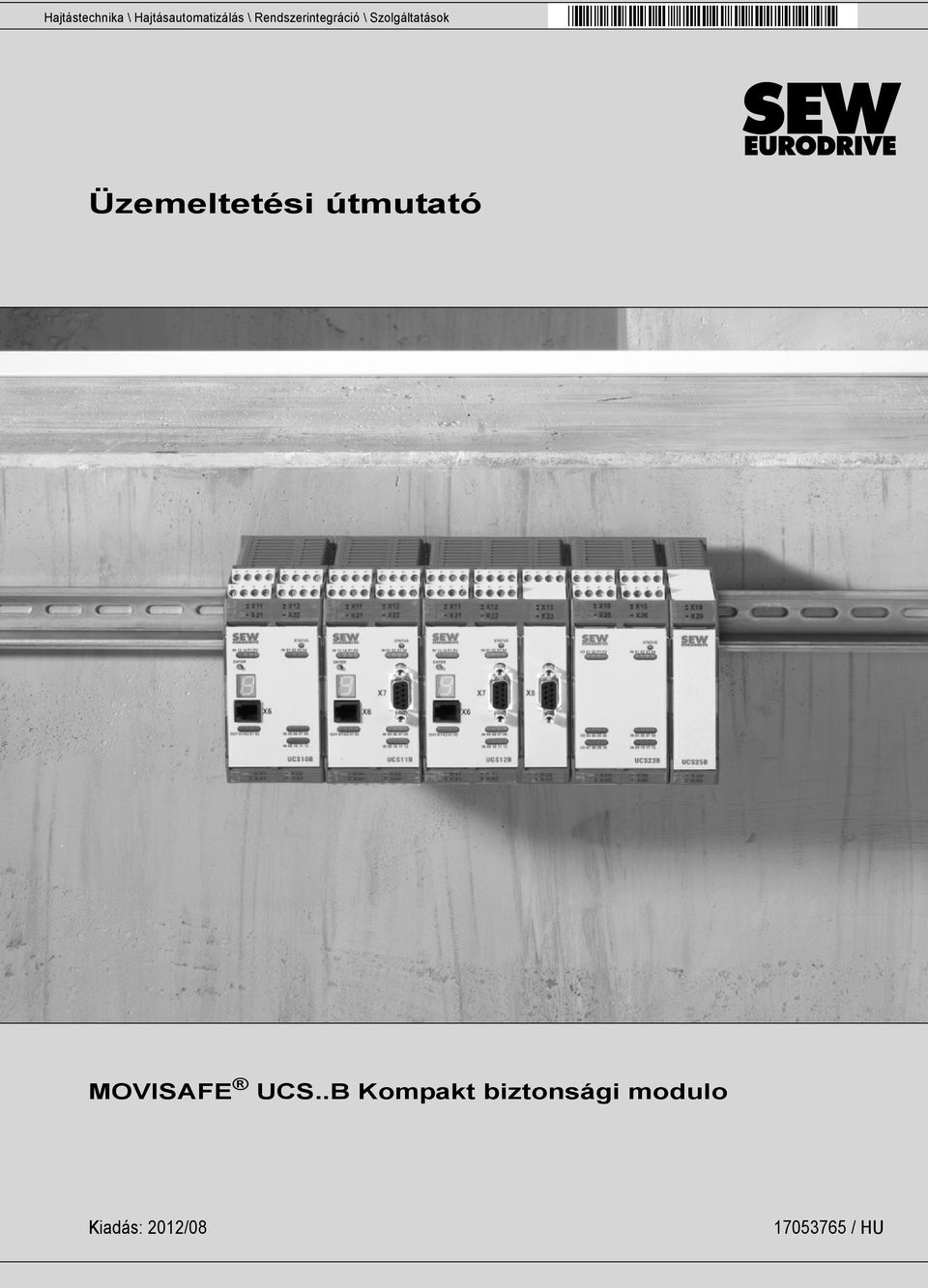 Üzemeltetési útmutató MOVISAFE UCS.
