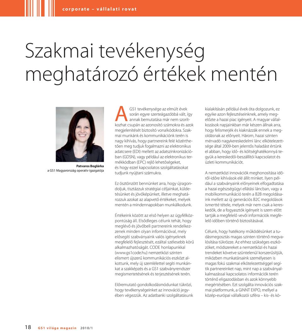 partnereinket nap, mint nap a szabványalkalmazással kapcsolatos információk terén történő eligazodásban és azok könnyebb megértésében.