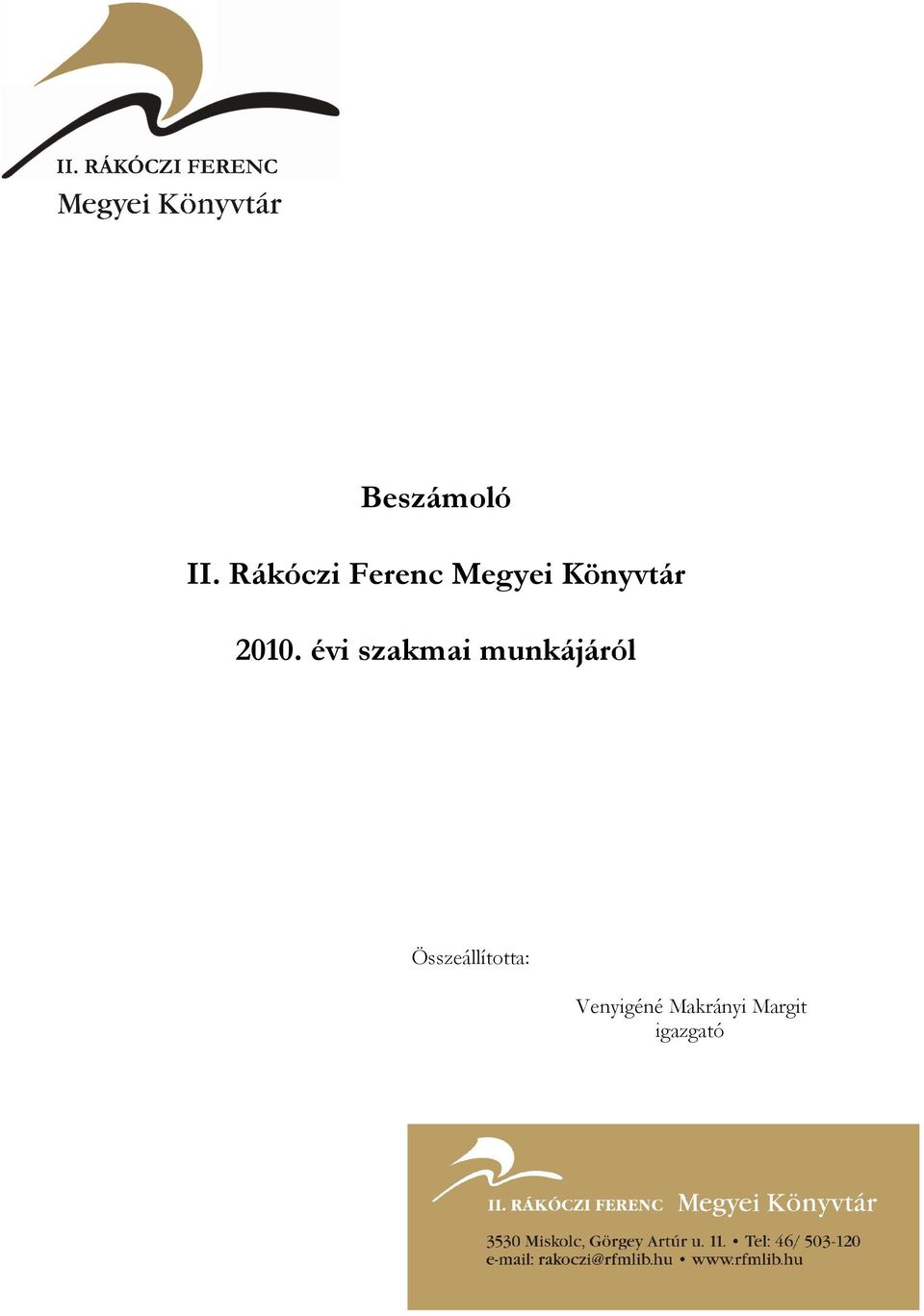 2010. évi szakmai munkájáról