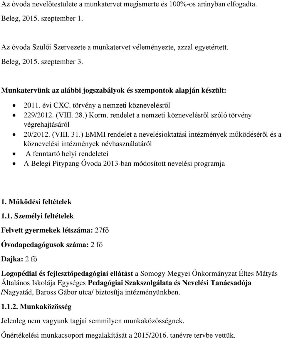 rendelet a nemzeti köznevelésről szóló törvény végrehajtásáról 20/2012. (VIII. 31.