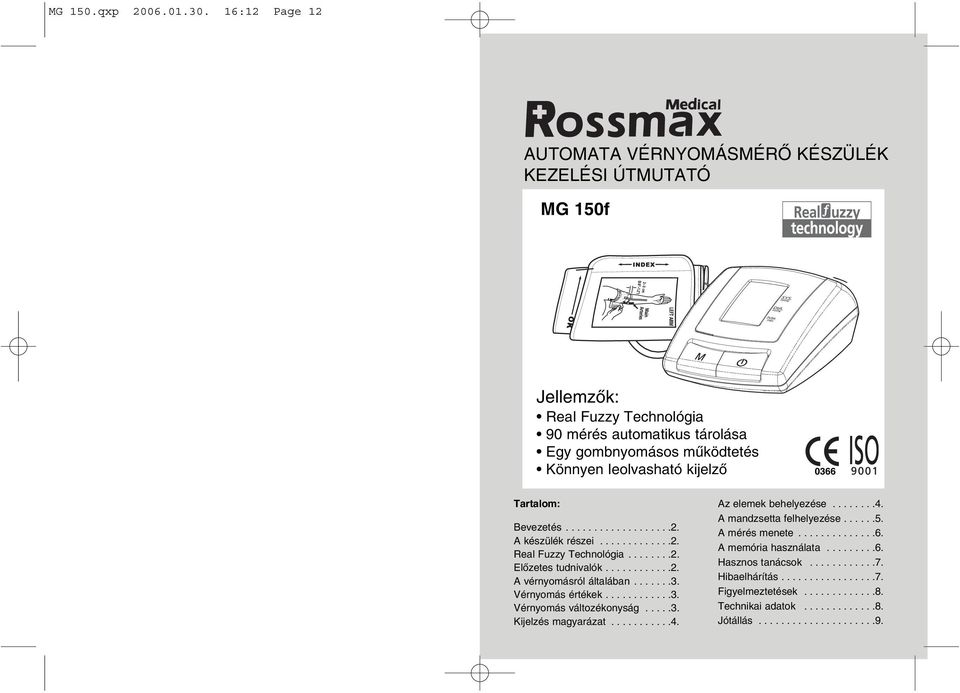 AUTOMATA VÉRNYOMÁSMÉRÕ KÉSZÜLÉK KEZELÉSI ÚTMUTATÓ MG 150f - PDF Free  Download