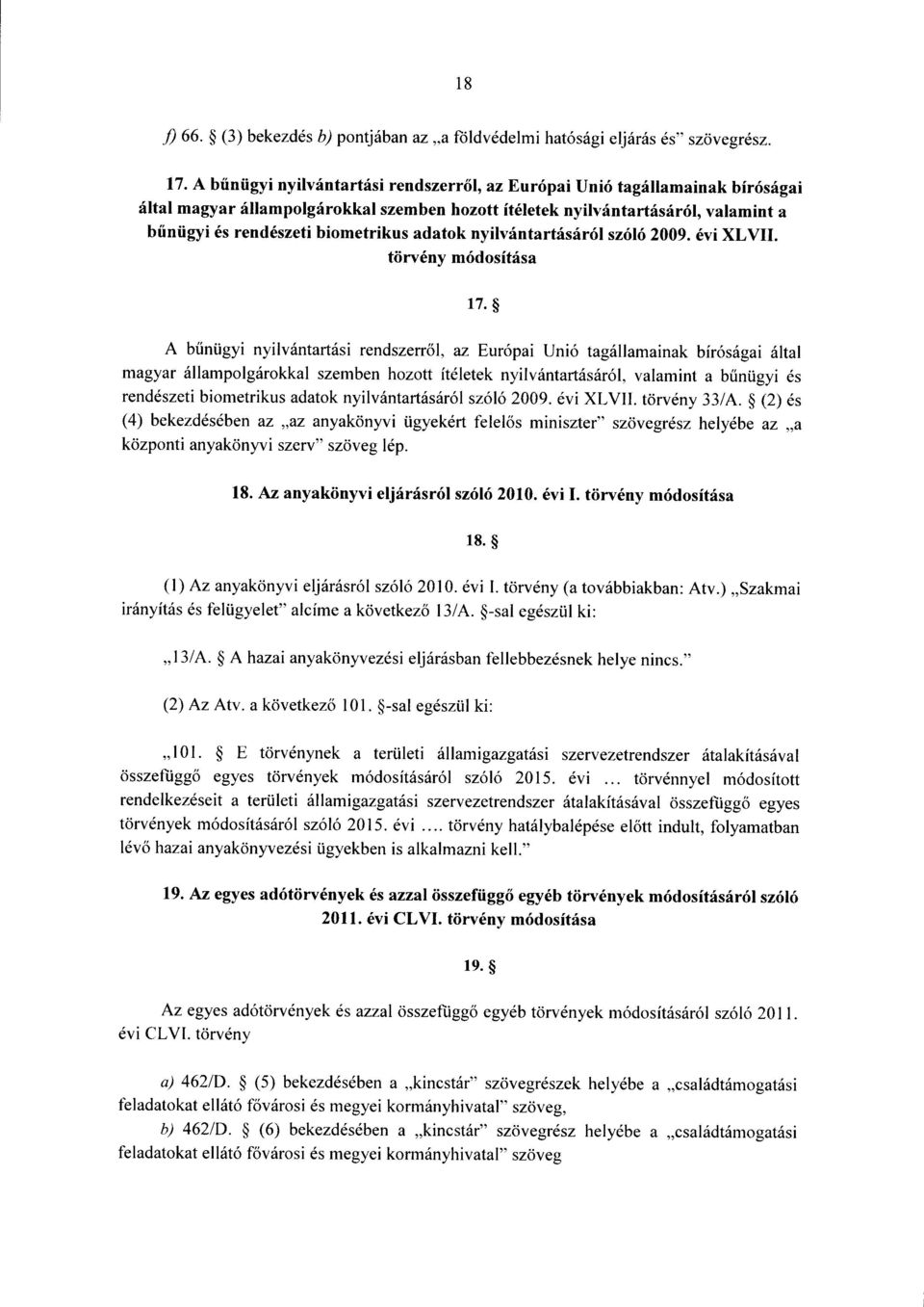 adatok nyilvántartásáról szóló 2009. évi XLVII.