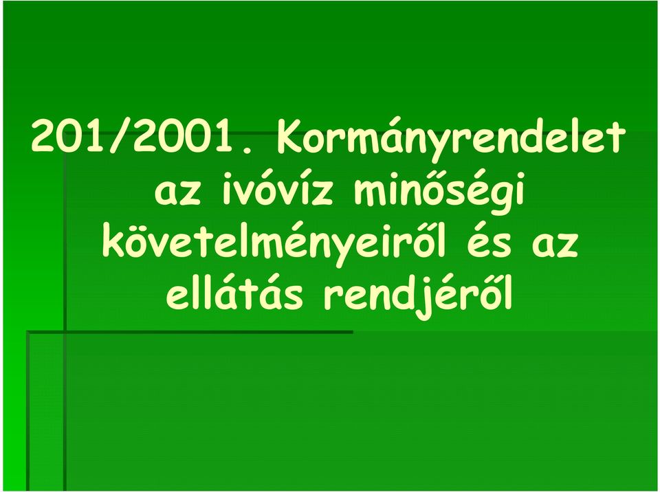 ivóvíz minőségi