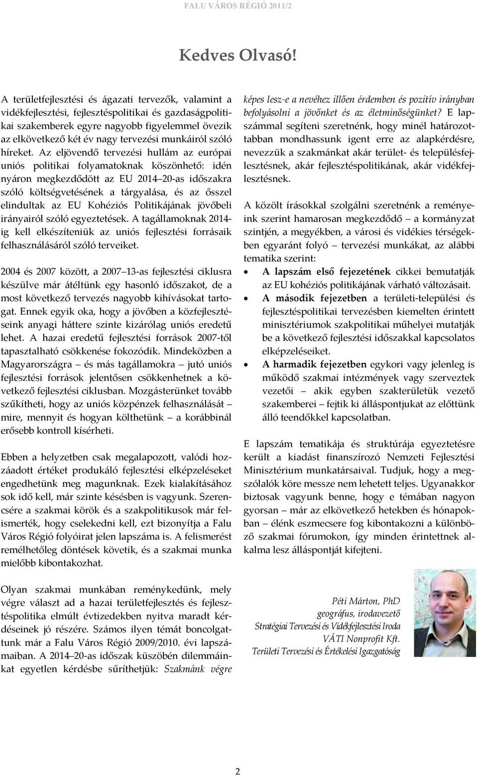 munkáiról szóló híreket.