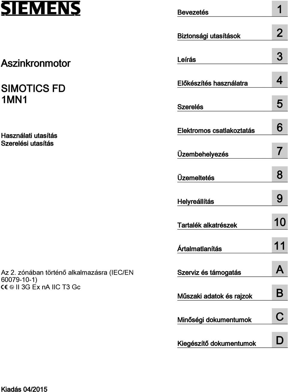 Tartalék alkatrészek 10 Ártalmatlanítás 11 Az 2.