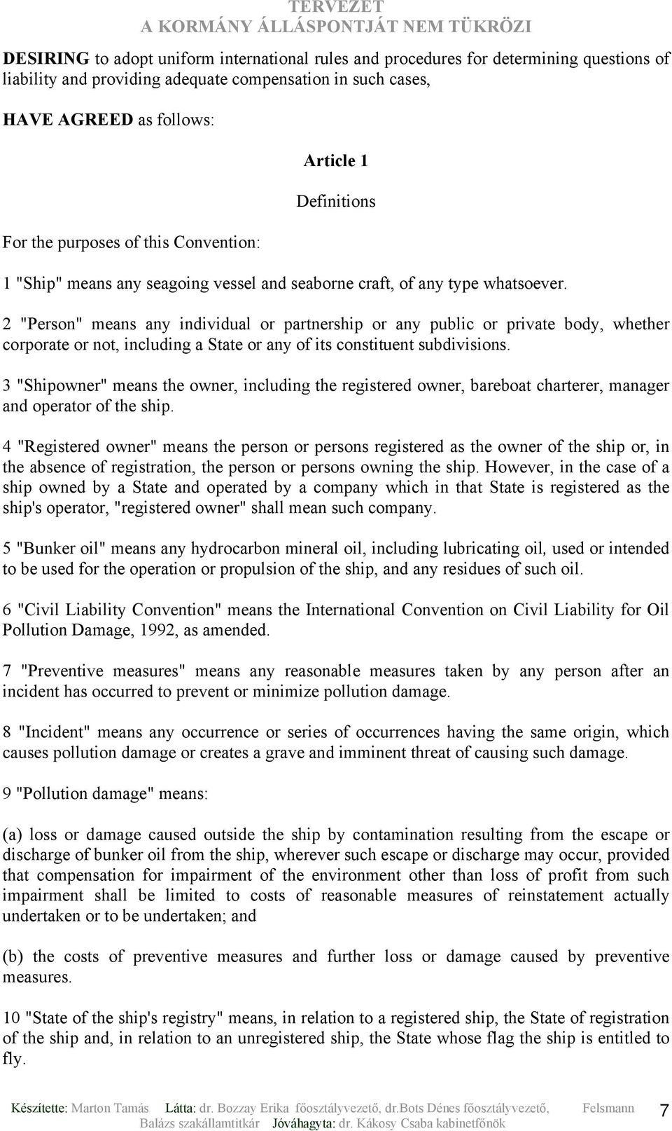 2 "Person" means any individual or partnership or any public or private body, whether corporate or not, including a State or any of its constituent subdivisions.