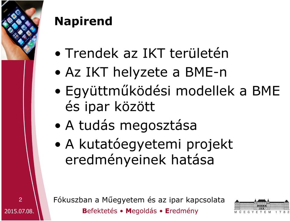 BME és ipar között A tudás megosztása A