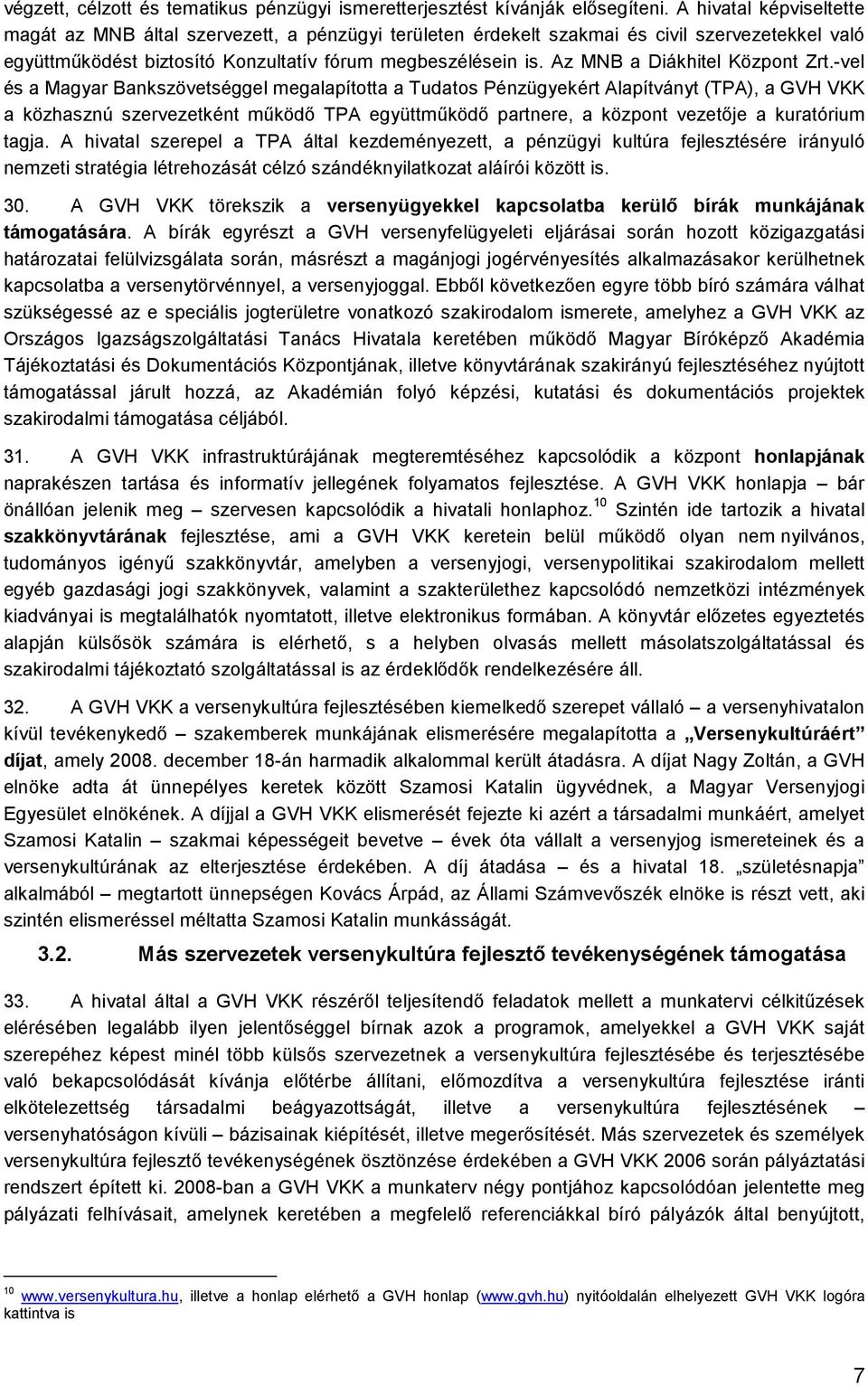 Az MNB a Diákhitel Központ Zrt.