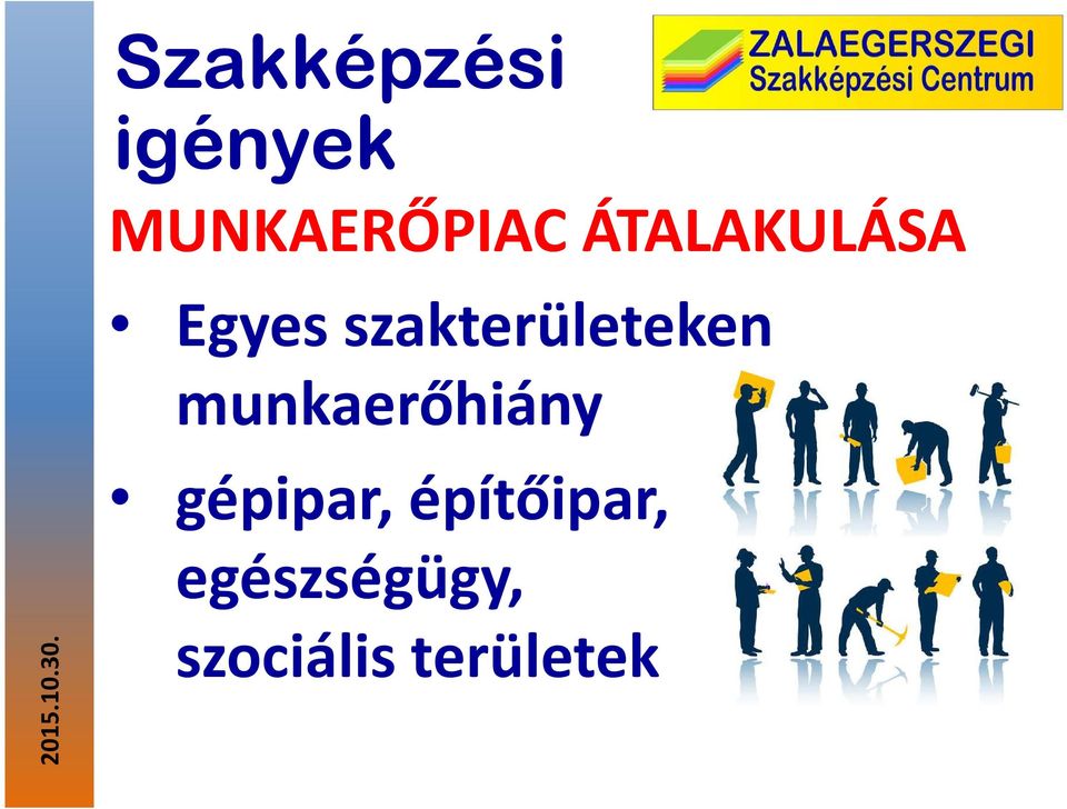 munkaerőhiány gépipar, építőipar,