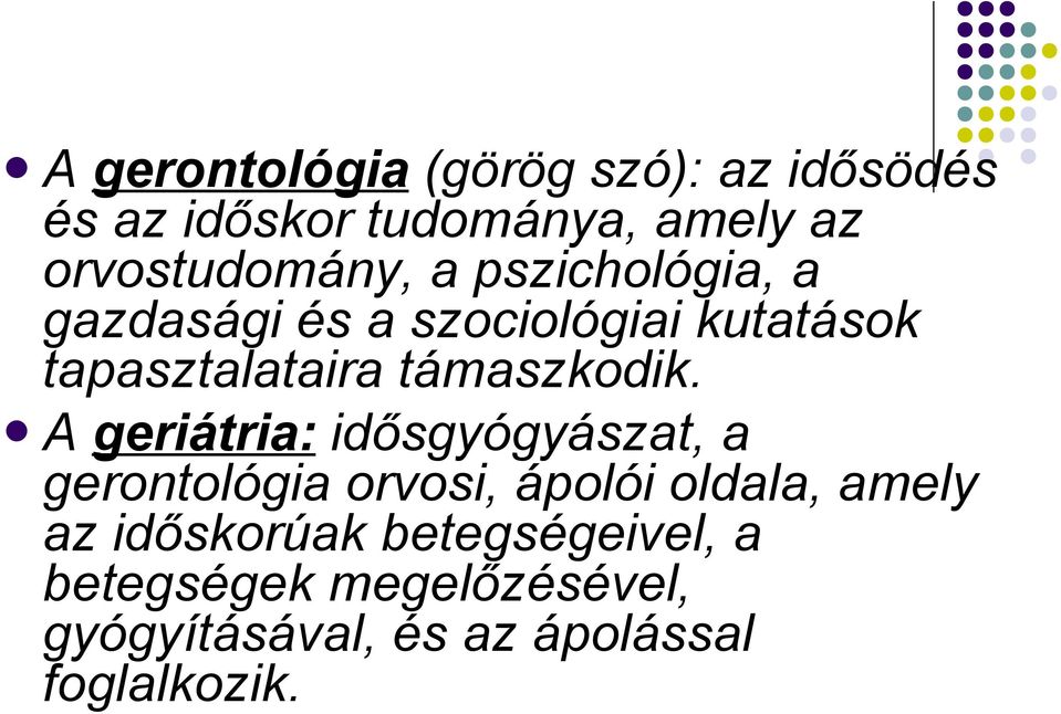 támaszkodik.