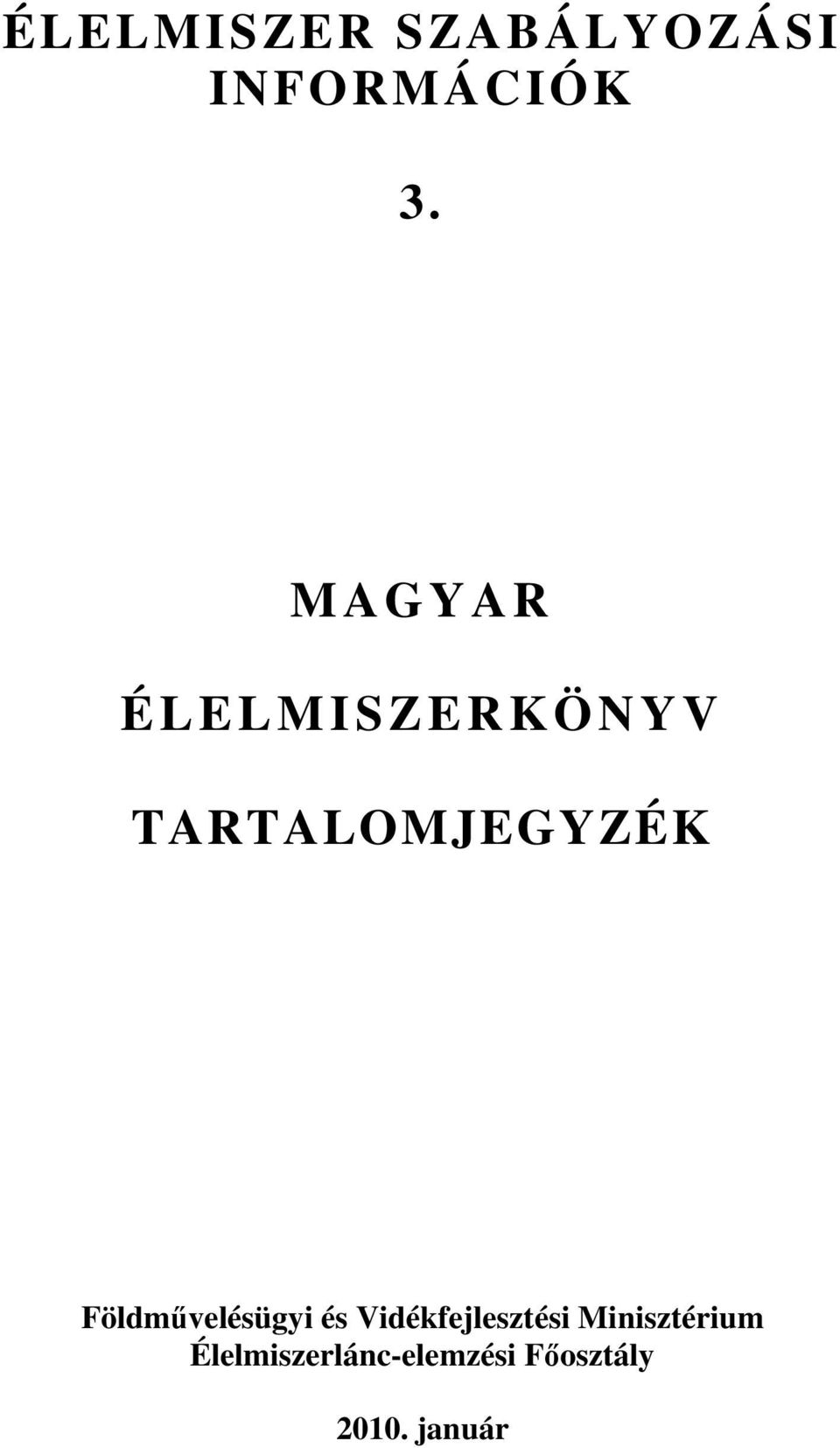 Földmővelésügyi és Vidékfejlesztési