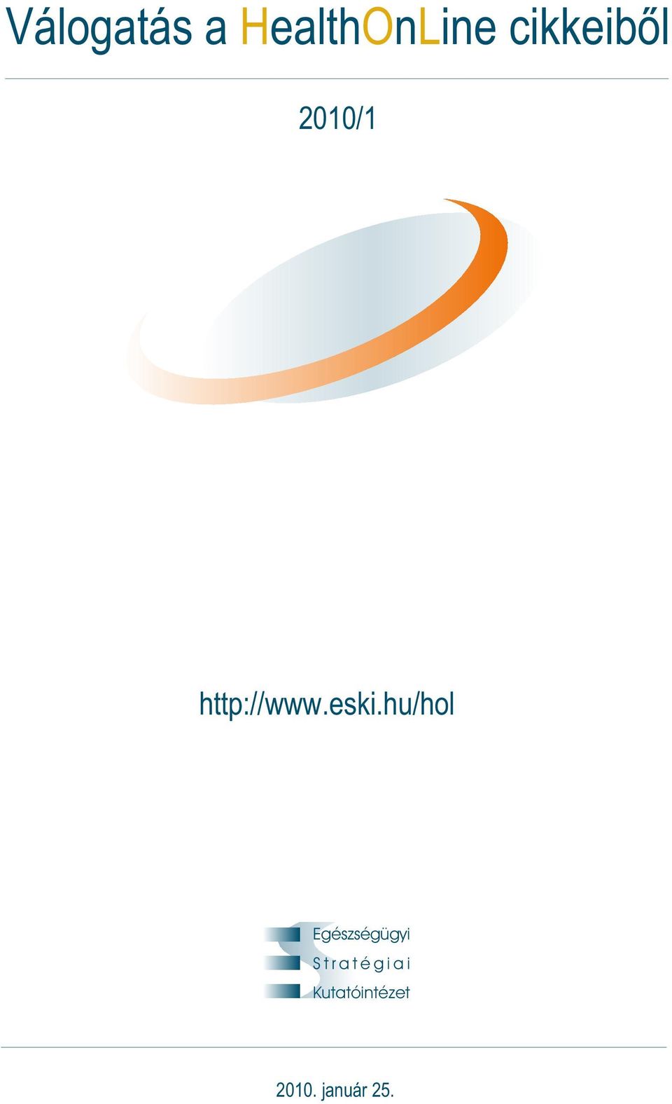 eski.hu/hol Egészségügyi