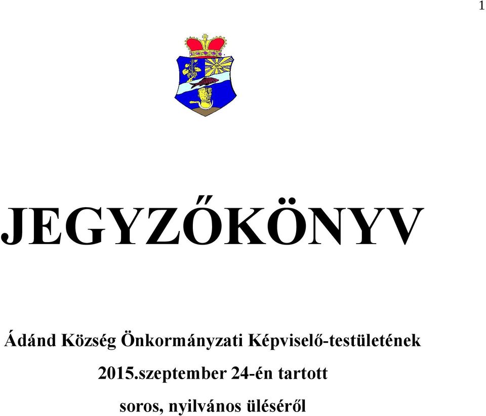 Képviselő-testületének 2015.