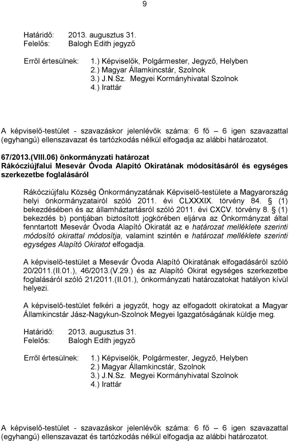 helyi önkormányzatairól szóló 2011. évi CLXXXIX. törvény 84