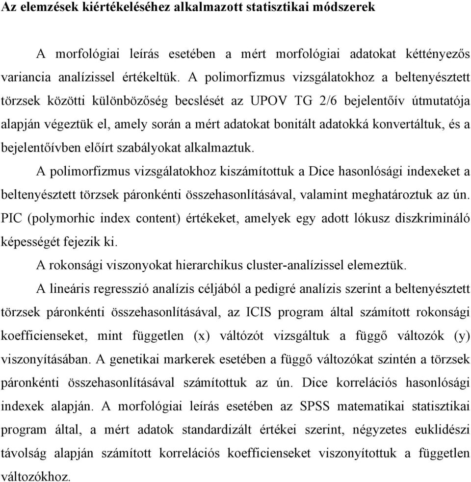 konvertáltuk, és a bejelentőívben előírt szabályokat alkalmaztuk.