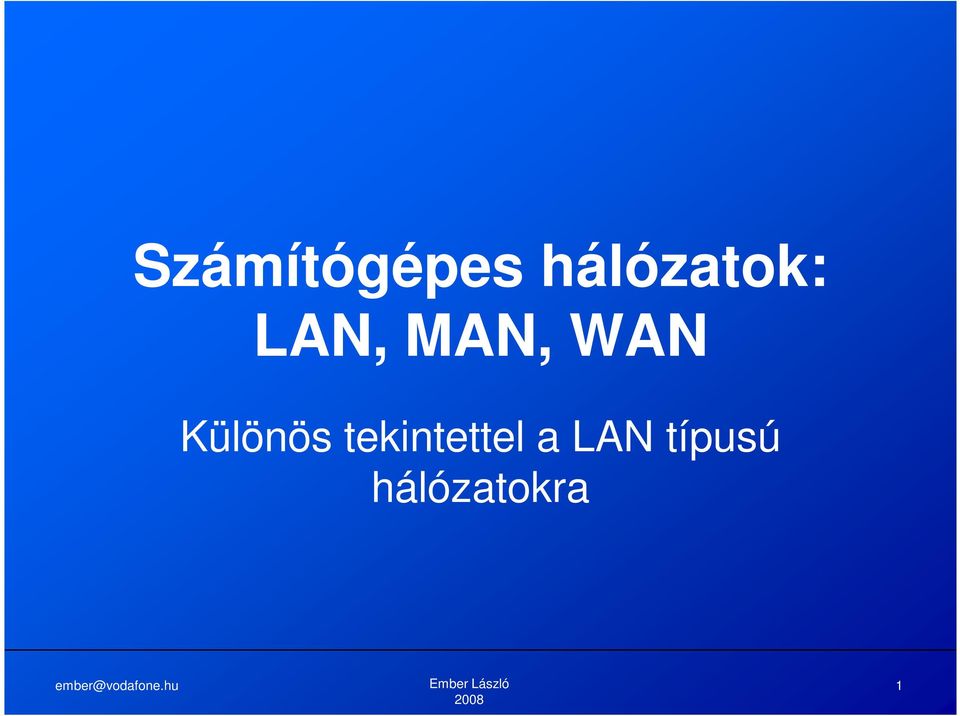 WAN Különös