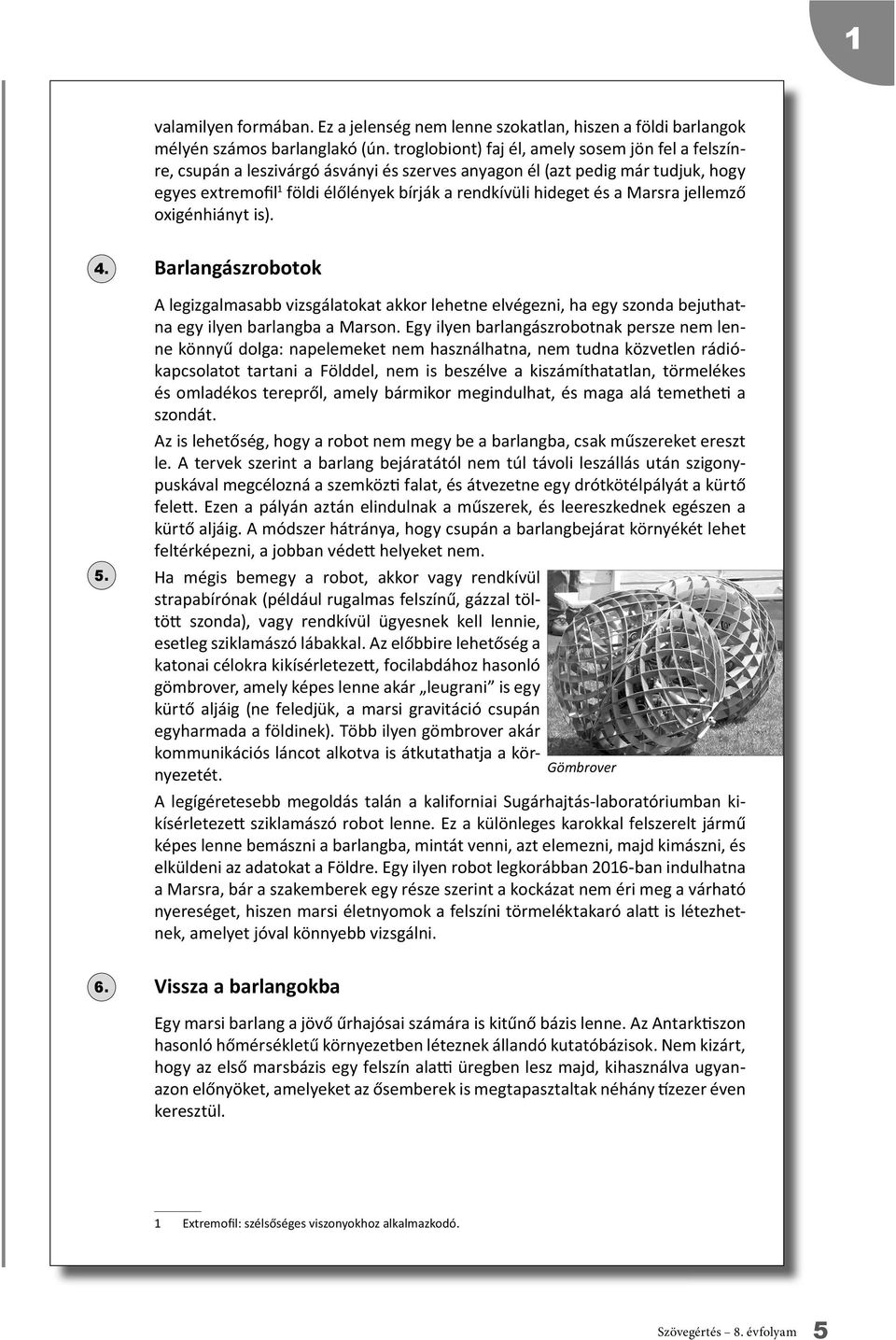 Gömbrover - elküldeni az adatokat a Földre.