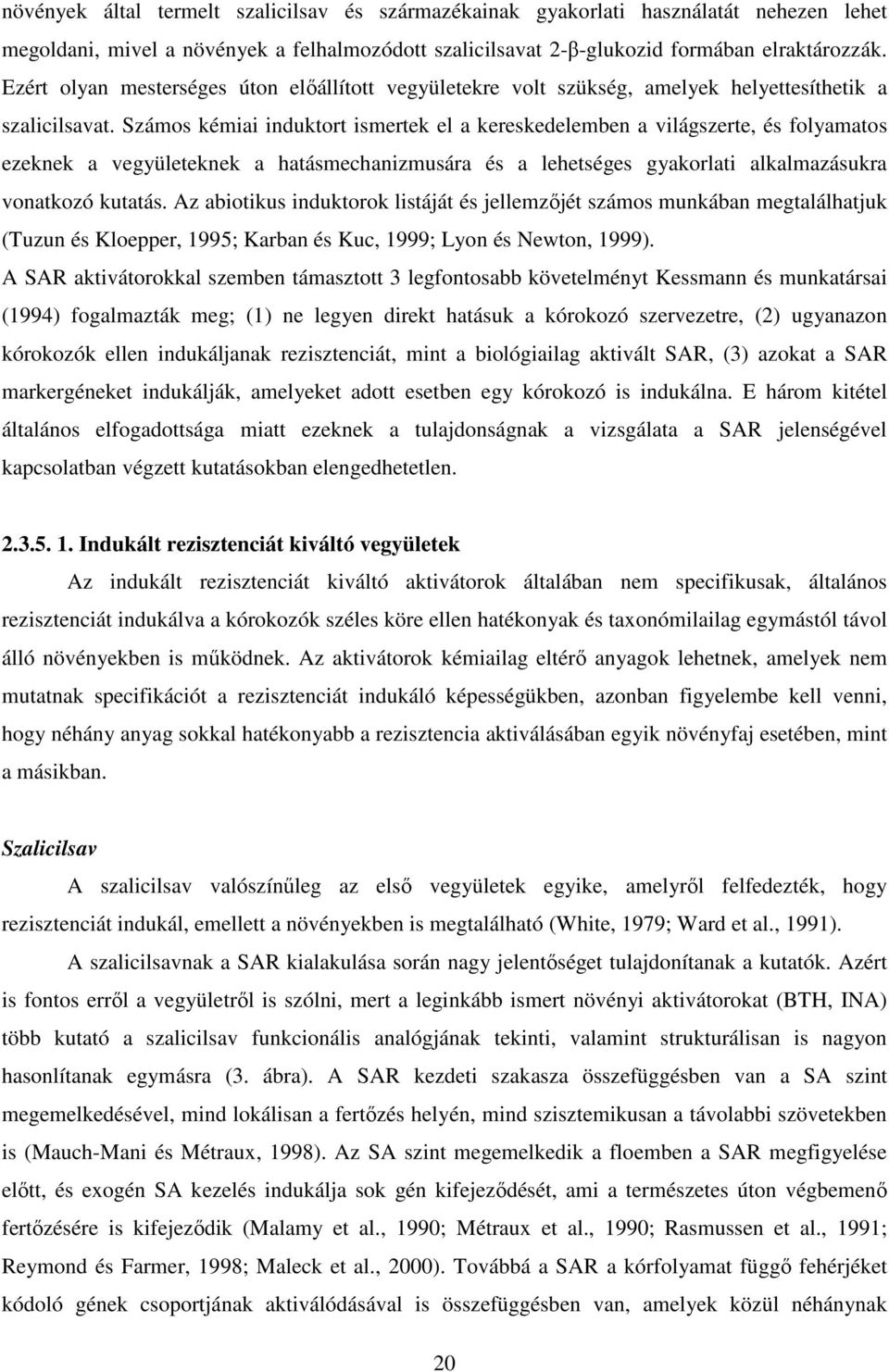 SZENT ISTVÁN EGYETEM AZ INDUKÁLT REZISZTENCIA A NAPRAFORGÓ ÉS KÓROKOZÓJA A  PLASMOPARA HALSTEDII KAPCSOLATÁBAN. Doktori (PhD.) értekezés KÖRÖSI KATALIN  - PDF Ingyenes letöltés