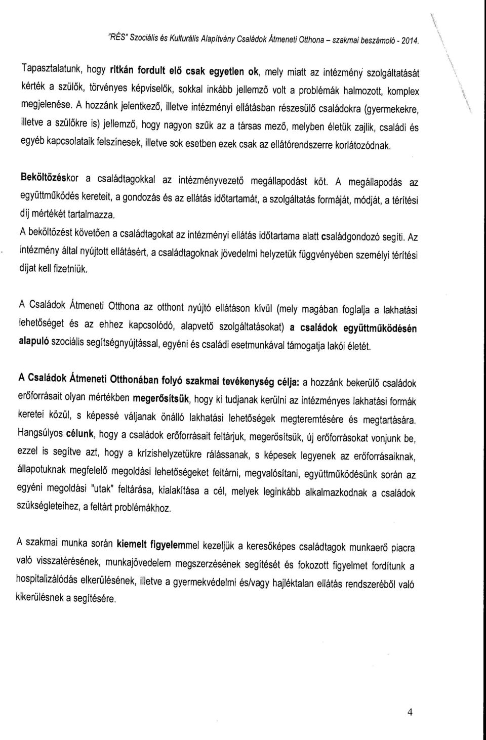 megjelenése.