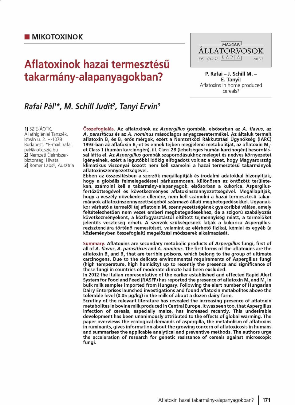 nom inus másodlagos anyagcsereterm ékei.