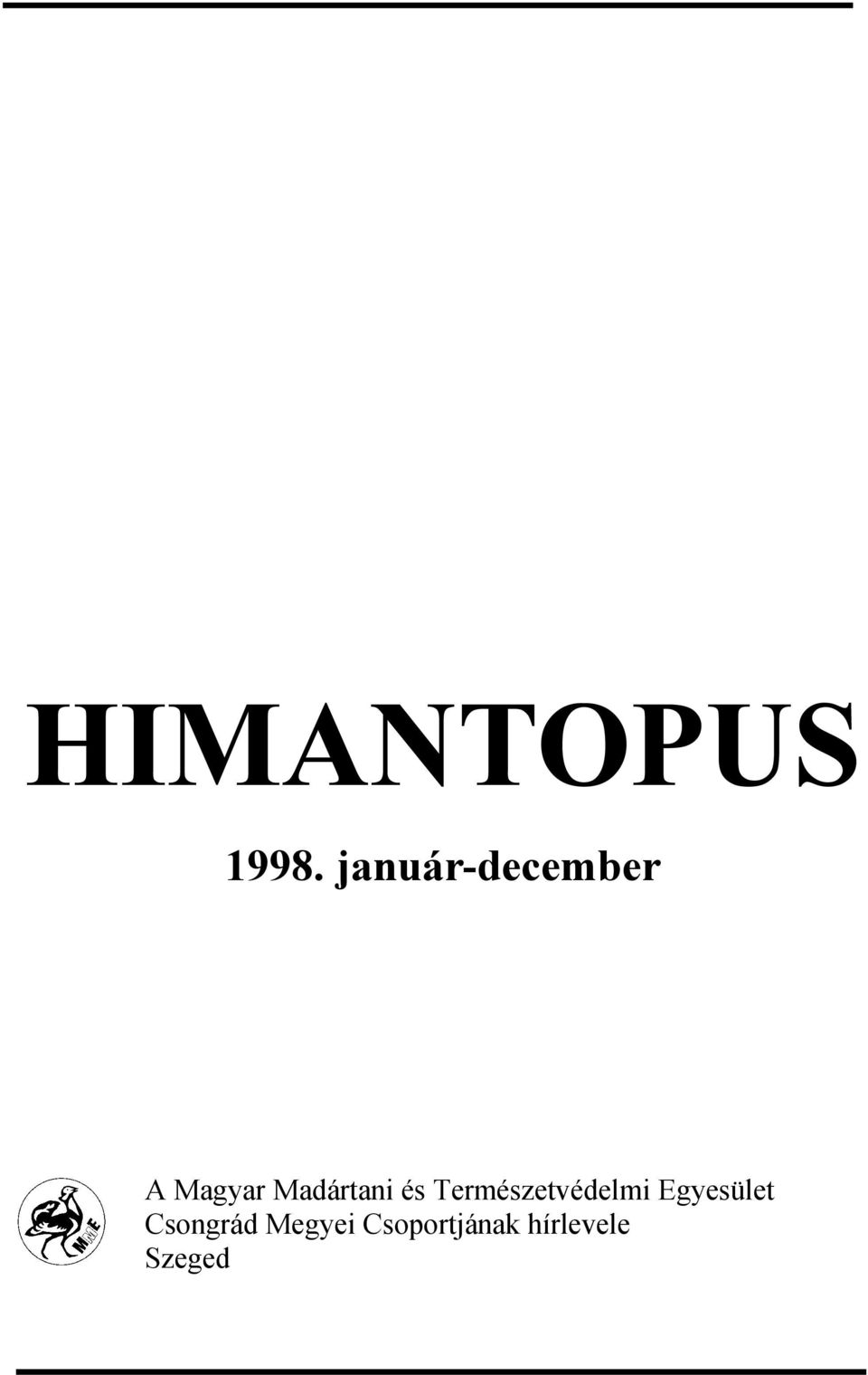 Madártani és Természetvédelmi