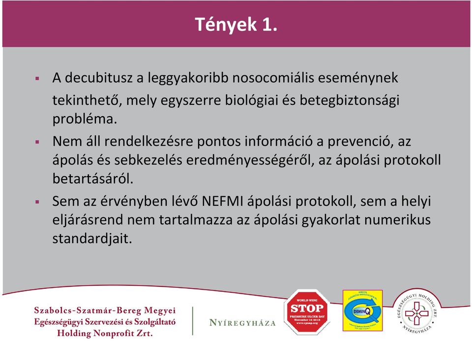 betegbiztonsági probléma.