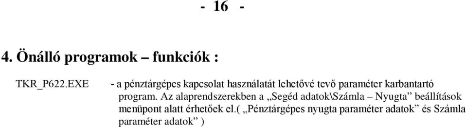 karbantartó program.