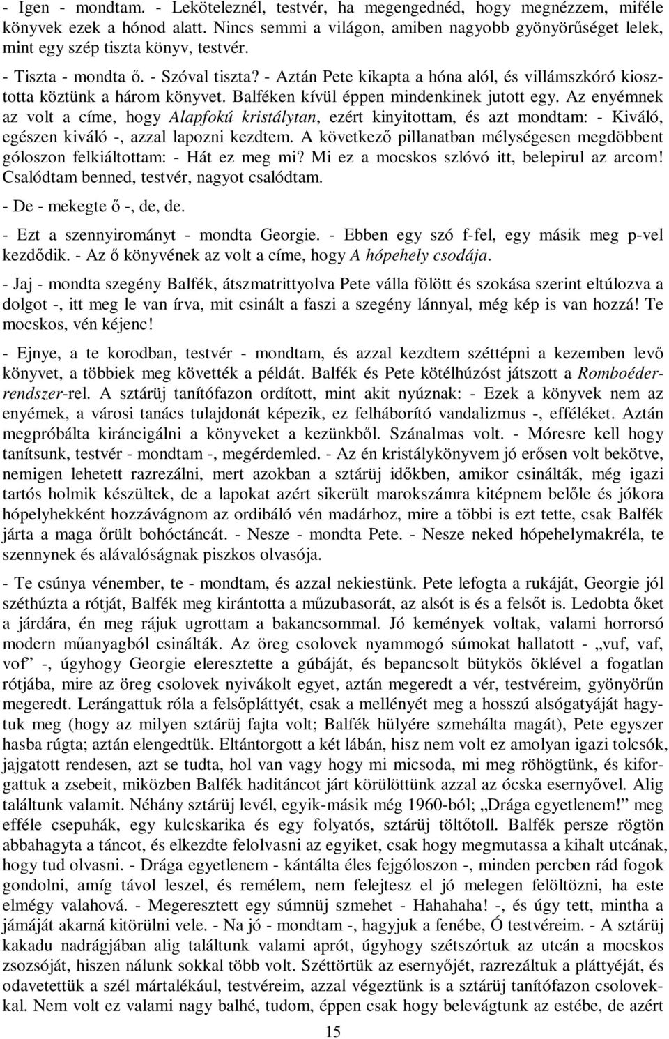 Anális szex és kakukkolás