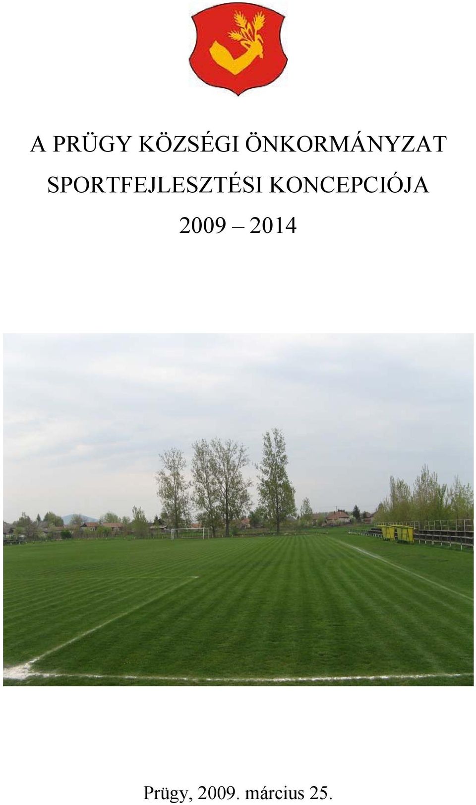 SPORTFEJLESZTÉSI