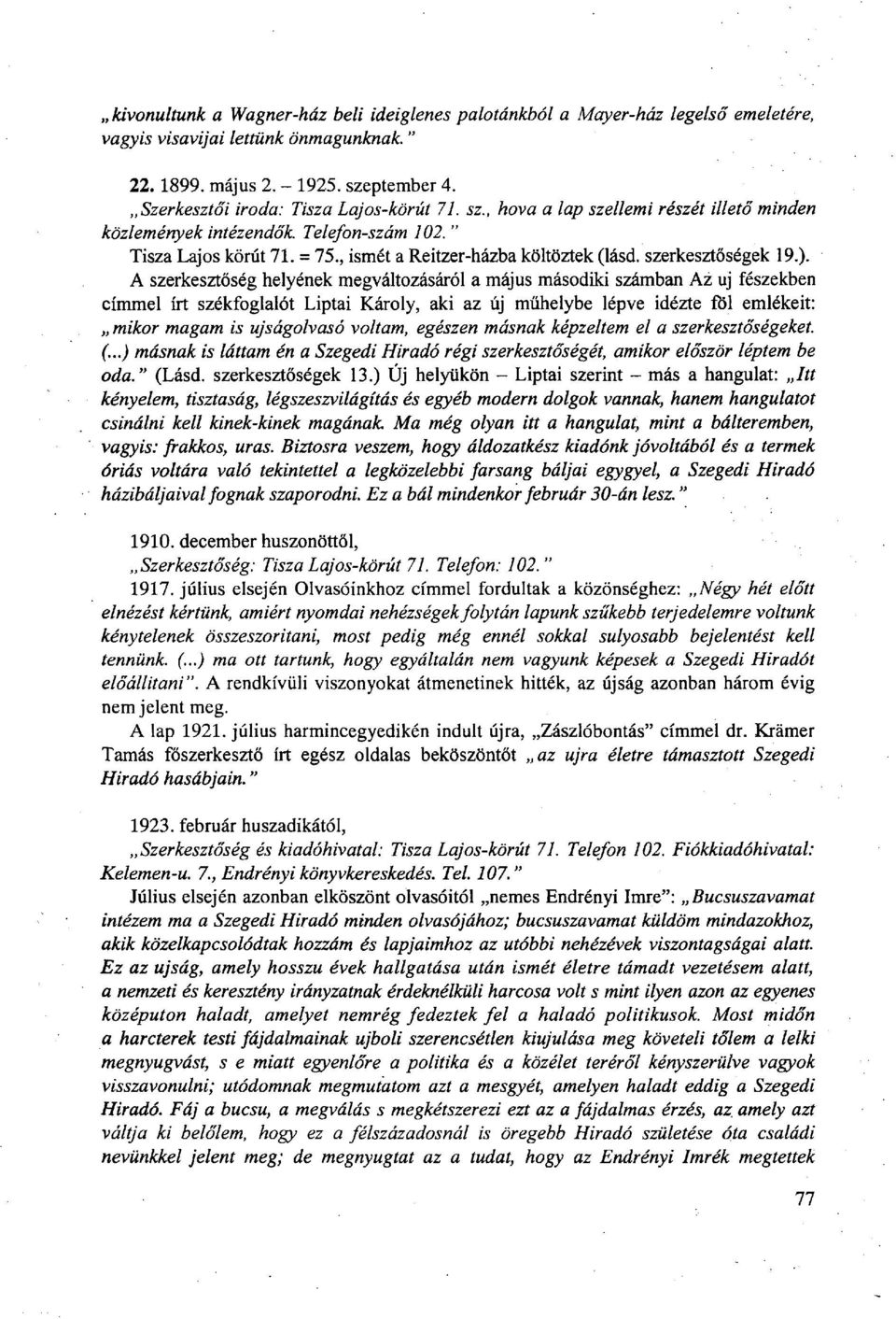 szerkesztőségek 19.).