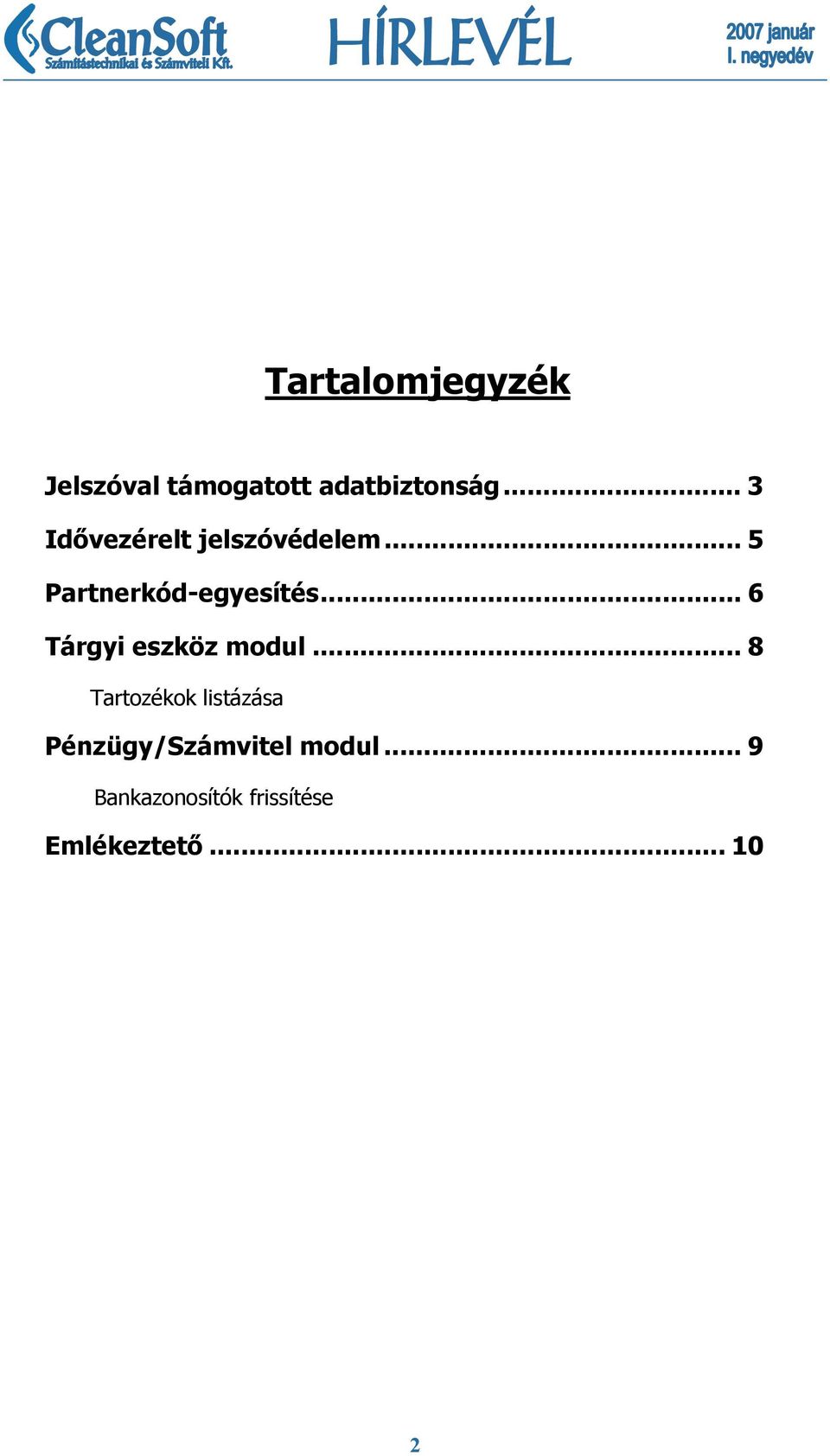 .. 6 Tárgyi eszköz modul.