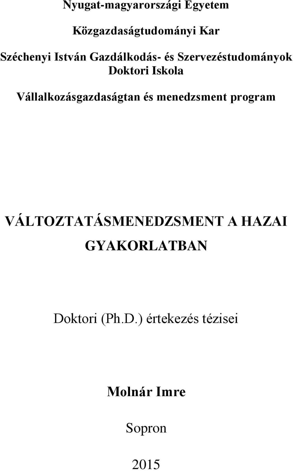 Vállalkozásgazdaságtan és menedzsment program