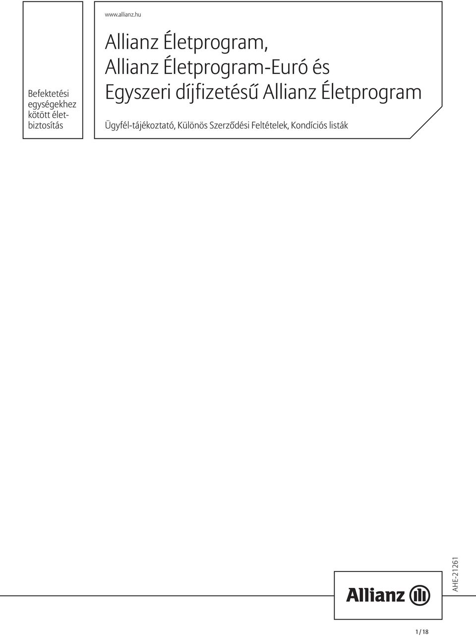 Életprogram, Allianz Életprogram-Euró és Egyszeri